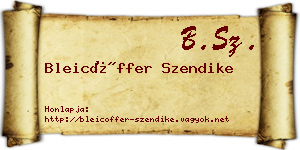 Bleicöffer Szendike névjegykártya